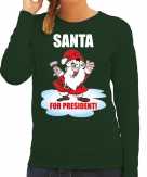 Santa for president kerst sweater foute kersttrui groen voor dames